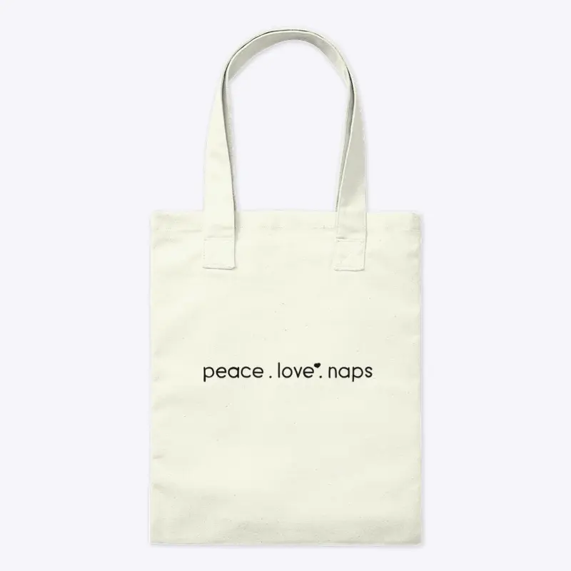 Peace Love Naps – Chill Vibes Design