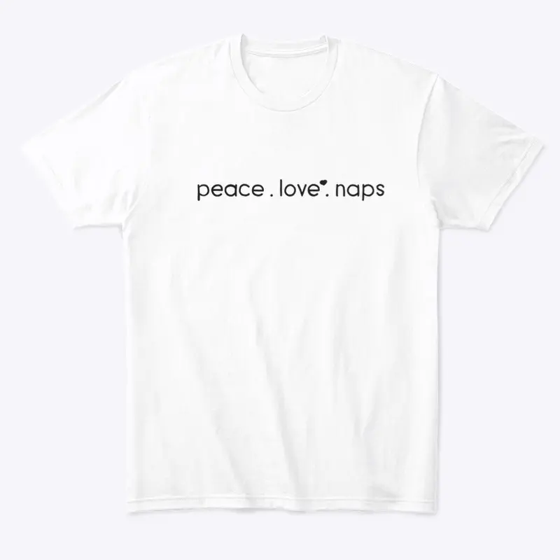 Peace Love Naps – Chill Vibes Design